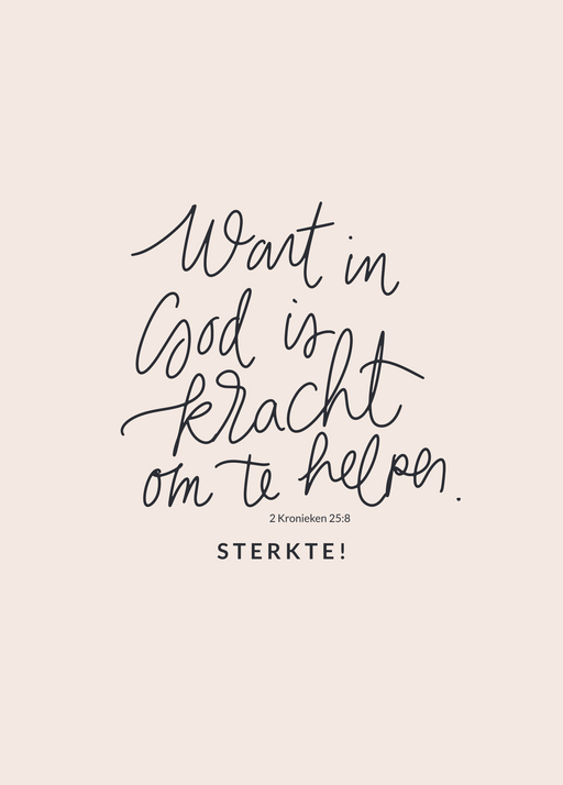 6 Christelijke Kaarten - 2 Kronieken 25:8 - Want In God Is Kracht Om Te Helpen (Sterkte)